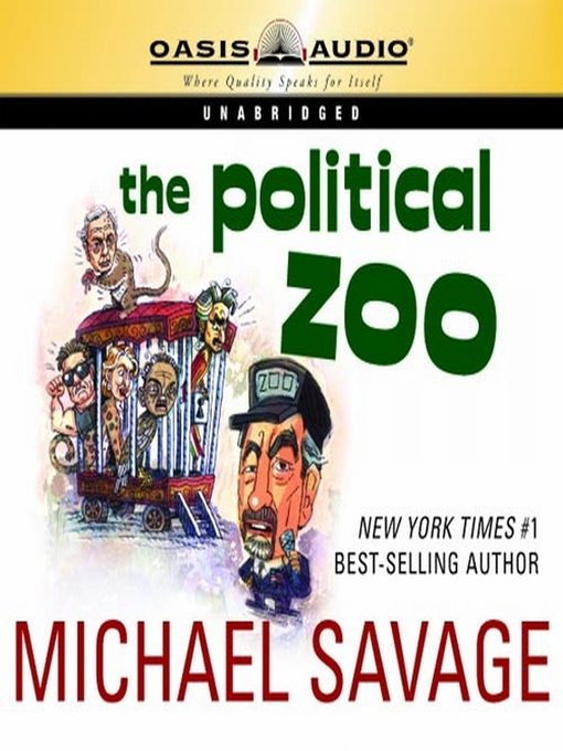 Title details for The Political Zoo by Michael Savage - Available